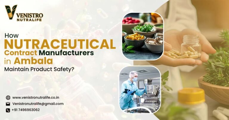 Nutraceutical Contract Manufacturers in Ambala