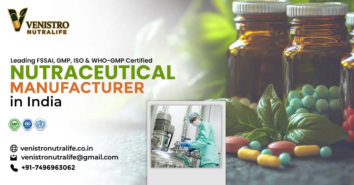 FSSAI Approved Nutraceutical Manufacturer
