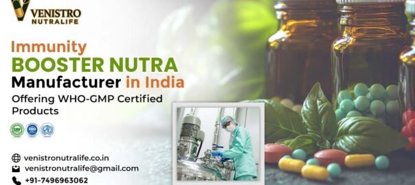 Immunity Booster Nutra Manufacturer