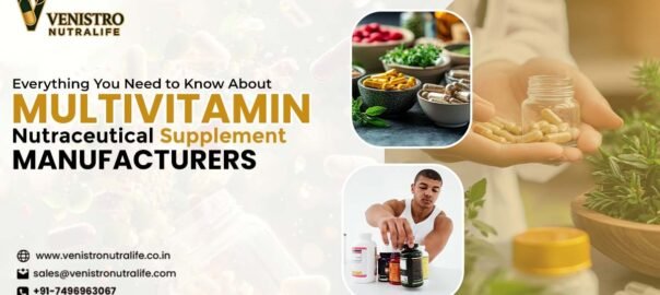 Multivitamin Nutraceutical Supplement Manufacturer