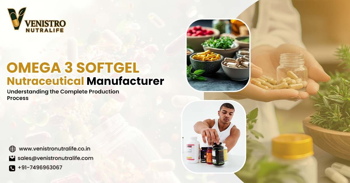 Omega 3 Softgel Nutraceutical Manufacturer