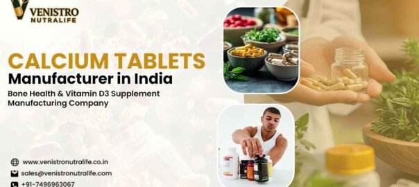 Calcium Tablets Manufacturer in India