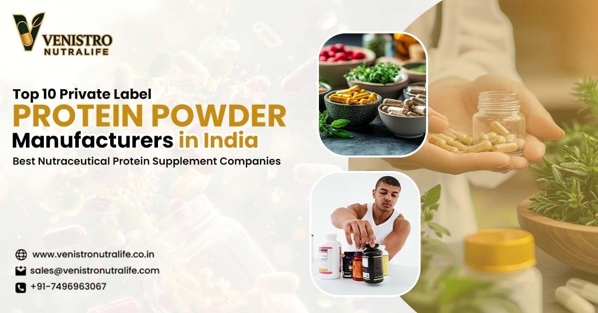 Top 10 Private Label Protein Powder Manufacturers